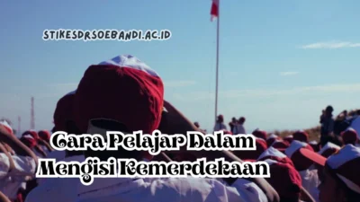 Cara-Pelajar-Dalam-Mengisi-Kemerdekaan
